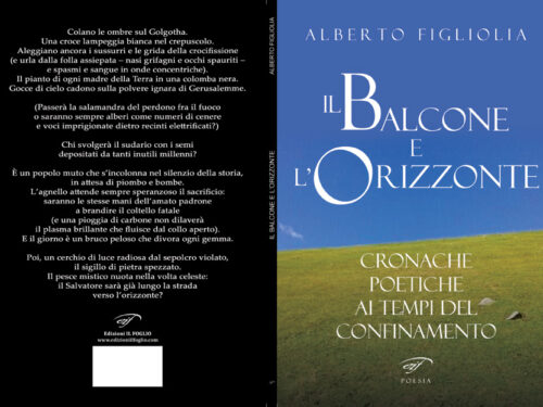 Novità in libreria: Il balcone e l’orizzonte-Cronache poetiche ai tempi del confinamento di Alberto Figliolia