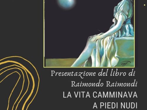 In largo della Graziella a Ortigia, presentato il libro “La vita camminava a piedi nudi” di Raimondo Raimondi – Il Foglio Letterario Ed.