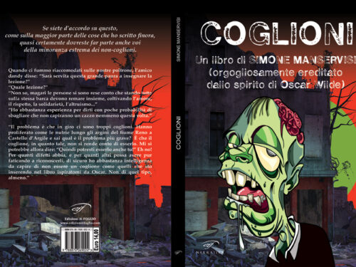 In libreria “Coglioni” di Simone Manservisi. Il Foglio Letterario Edizioni