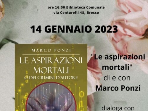 Appuntamento domani 14 gennaio, con Marco Ponzi e il suo ultimo libro. Il Foglio Letterario Edizioni