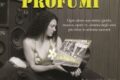 Gli Ebook del Foglio Letterario Edizioni. '70 profumi di Billeri Giorgio- Torrossa Digital Bookstore - EUR 6,73